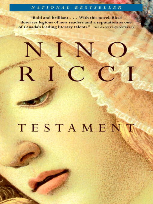 Title details for Testament by Nino Ricci - Available